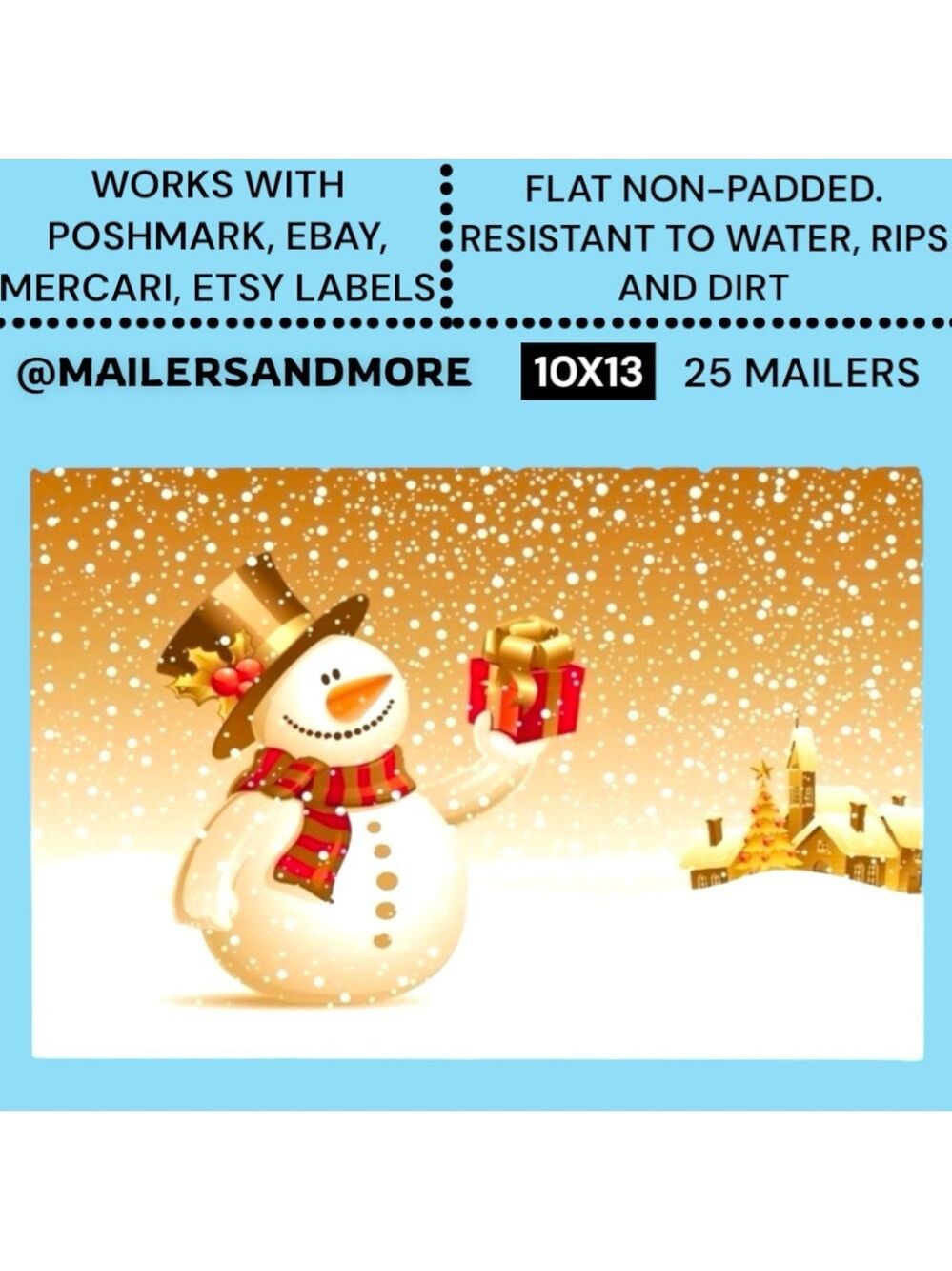 25 10X13 Poly Mailers Snowman Christmas Shipping Envelopes PRICE IS FIRM - Picture 2 of 8